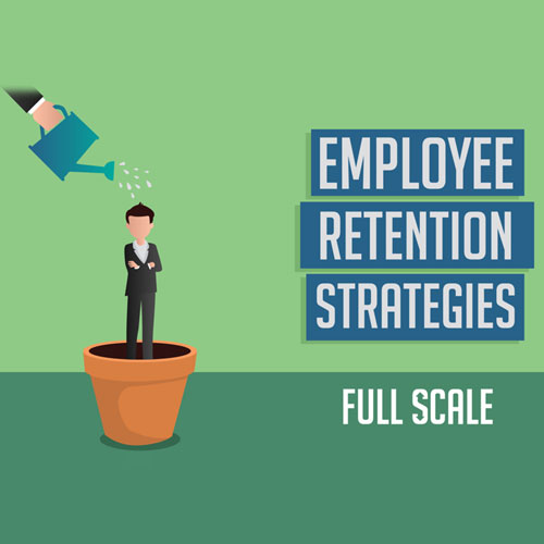 FOSTER EMPLOYEE RETENTION