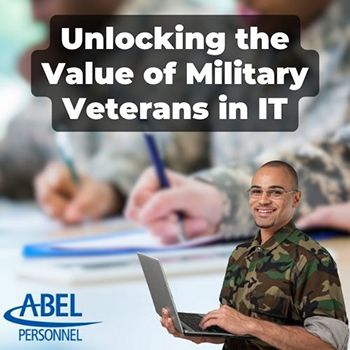 Unlocking the Value of Military Veterans in IT