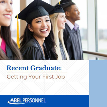 RECENT GRADUATE: GETTING YOUR FIRST JOB