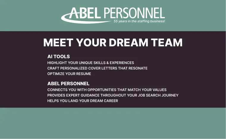 Wine colored foreground with text. Meet Your AI Powered Job Search Dream Team. Abel Personnel and AI