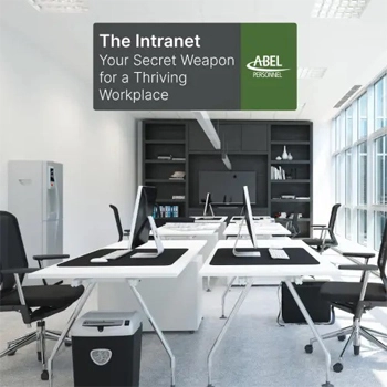 The Intranet: Your Secret Weapon - Abel Personnel